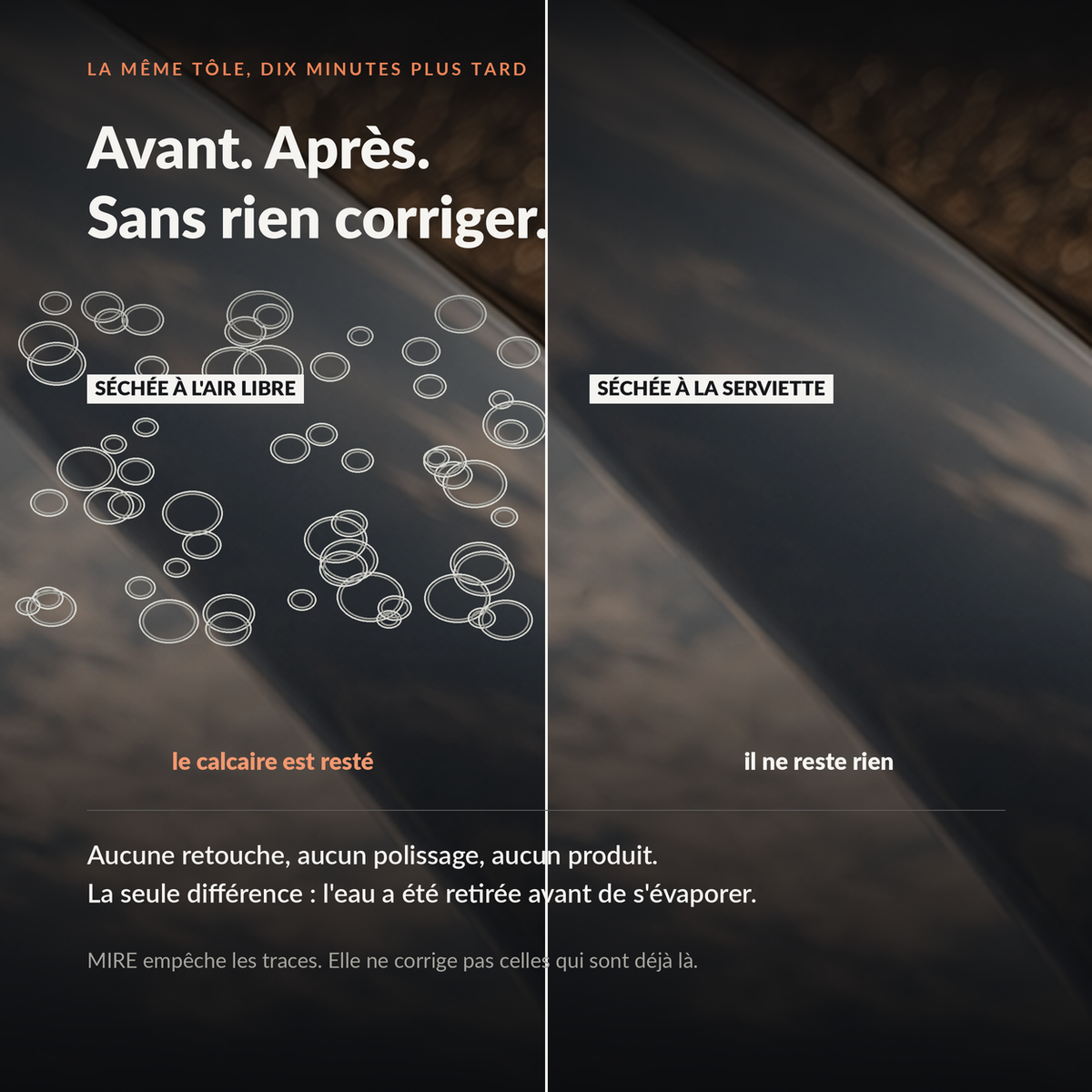 Même tôle comparée : à gauche les auréoles d'un séchage à l'air libre, à droite une surface nette après la serviette